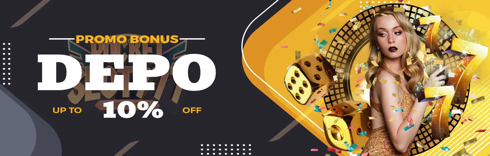 Bonus Deposit 10%Bonus Deposit Harian 10% - POCKETSLOT777