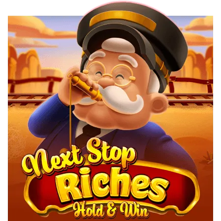 Next Stop Riches Hold & Win - POCKETSLOT777