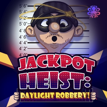Jackpot Heist: Daylight Robbery! - POCKETSLOT777