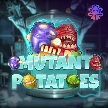 Mutant Potatoes - POCKETSLOT777