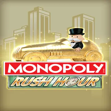 Bigtime : MONOPOLY Rush Hour - POCKETSLOT777