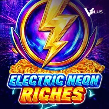 Electric Neon Riches - POCKETSLOT777