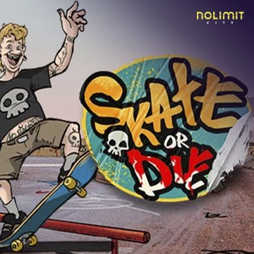 Skate or Die - POCKETSLOT777