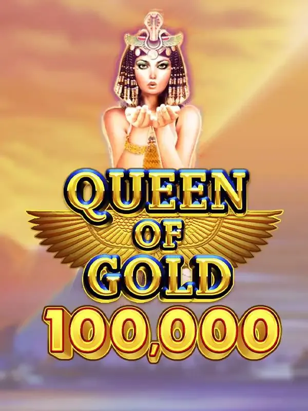 Queen of Gold 100,000 - POCKETSLOT777