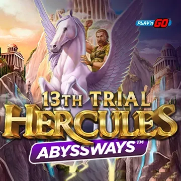 13th Trial Hercules Abyssways - POCKETSLOT777