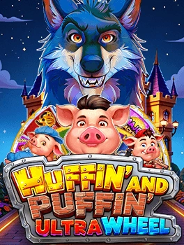 Huffin’ And Puffin’ Ultra Wheel - POCKETSLOT777