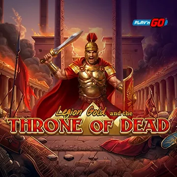 Legion Gold and the Throne of Dead - POCKETSLOT777