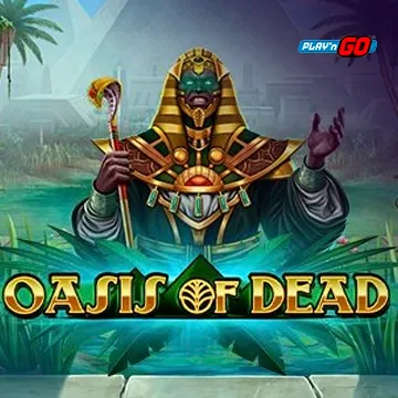 Oasis of Dead - POCKETSLOT777