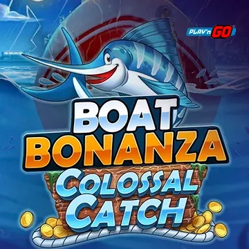 Boat Bonanza Colossal Catch - POCKETSLOT777