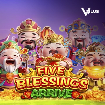 Five Blessings Arrive - POCKETSLOT777