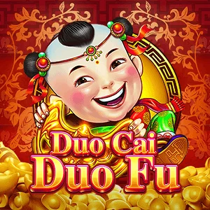 Duo Cai Duo Fu - POCKETSLOT777