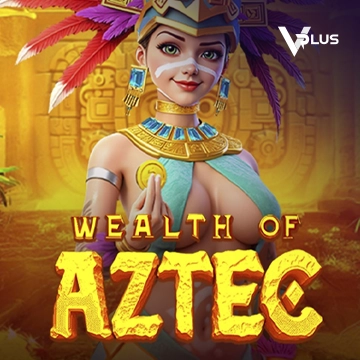 Wealth of Aztec - POCKETSLOT777