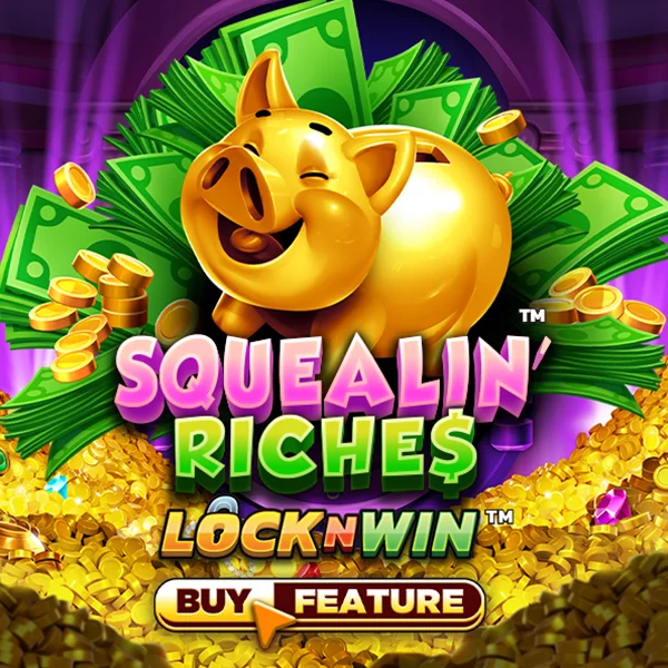 Squealin Riches - POCKETSLOT777