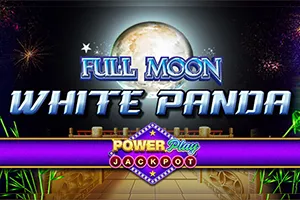 Full Moon: White Panda PowerPlay Jackpot - POCKETSLOT777