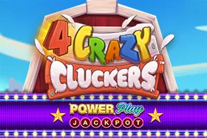 Playtech : 4 Crazy Cluckers PowerPlay Jackpot - POCKETSLOT777