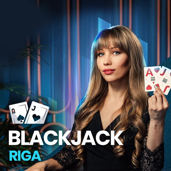 Blackjack Riga - POCKETSLOT777