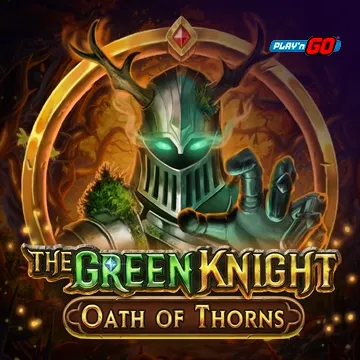 The Green Knight Oath of Thorns - POCKETSLOT777